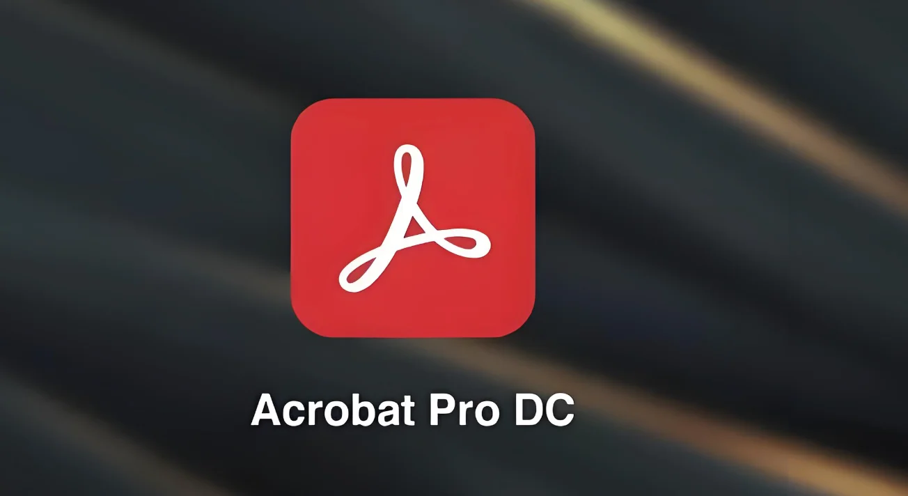 Acrobat DC 2026 for Mac安装包+安装教程 软件截图